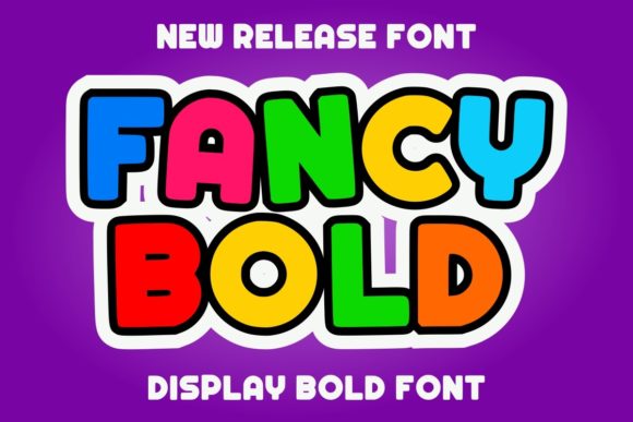 Fancy Bold: A Playful Typeface for Modern Editorial Design