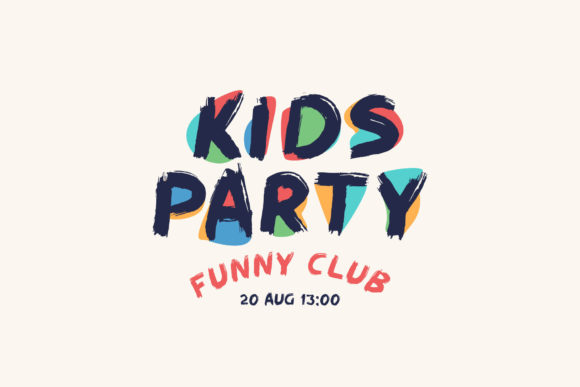 Kids Party Font for Editorial and Content Design